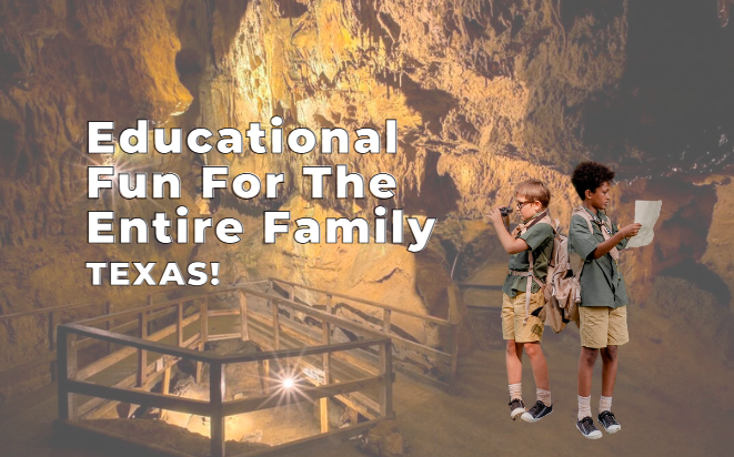 10 Best Educational Activities in Texas for Your Family