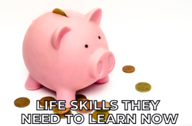 4 Life Skills Your Students Need To Know Now!